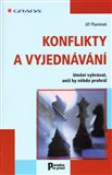 Konflikty a vyjednávání (Umění vyhrávat, aniž by někdo prohrál) - obálka