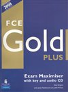 FCE Gold Plus Exam Maximiser with key and audio CD