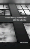 Odezvy a znaky: Homér, Dante a Joyceův Odysseus - obálka