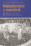 Náboženství v menšině (Religiozita a spiritualita v současné české společnosti) - obálka