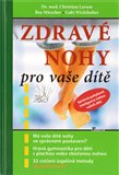 Zdravé nohy pro vaše dítě - obálka