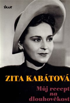 Obálka titulu Můj recept na dlouhověkost