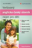 Veršovaný anglicko–český slovník nejen pro děti - obálka