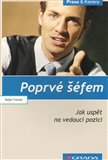Poprvé šéfem (Jak uspět na vedoucí pozici) - obálka