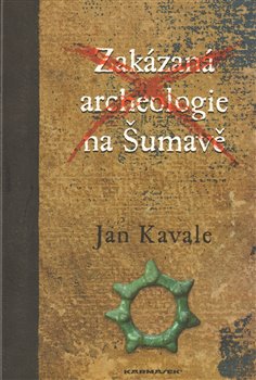 Obálka titulu Zakázaná archeologie