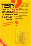 Testy obecných studijních předpokladů a základy logiky 1. - obálka