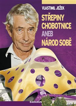 Obálka titulu Střepiny chobotnice aneb Národ sobě