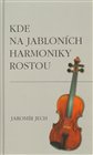 Kde na jabloních harmoniky rostou