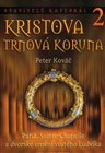 Stavitelé katedrál 2. Kristova trnová koruna