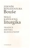Obálka knihy Malá katolická liturgika