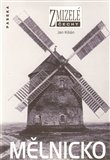 Mělnicko (Zmizelé Čechy) - obálka