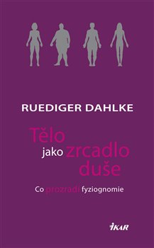 Obálka titulu Tělo jako zrcadlo duše