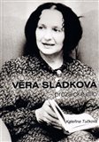 Věra Sládková - prozaické dílo - obálka