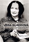 Věra Sládková - prozaické dílo