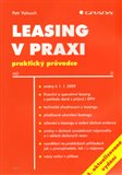 Leasing v praxi – 4. aktualizované vydání (praktický průvodce) - obálka