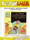 SlabikLhář (aneb první slabikář humoru pro dospělé) - obálka