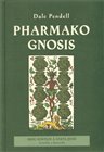 Pharmako / Gnosis