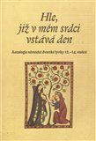 Hle, již v mém srdci vstává den (Antologie německé dvorské lyriky 12.–14. století) - obálka