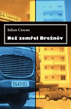 Obálka titulu Než zemřel Brežněv