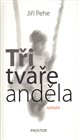 Tři tváře anděla
