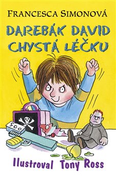 Obálka titulu Darebák David chystá léčku