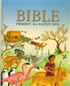 Bible - Příběhy na každý den