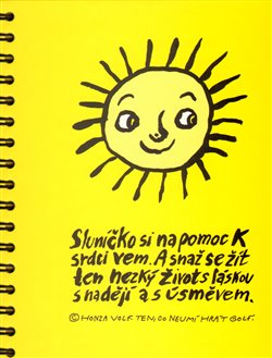 Obálka titulu Sluníčko si na pomoc k srdci vem