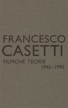 Obálka titulu Filmové teorie 1945-1990