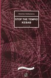 STOP THE TEMPO!  KEBAB - obálka