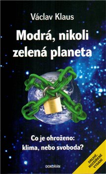 Obálka titulu Modrá, nikoli zelená planeta (2. vyd)
