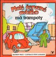 Malé červené autíčko má trampoty - obálka