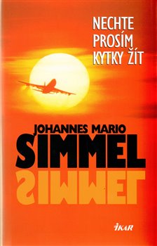 Obálka titulu Nechte prosím kytky žít