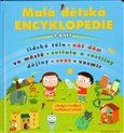 Malá dětská encyklopedie (pro děti 3 - 6 let) - obálka