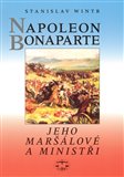 Napoleon Bonaparte, jeho maršálové a ministři - obálka