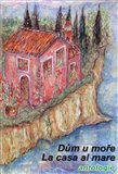 Dům u moře/La casa al mare - obálka