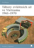 Tábory zvláštních sil ve Vietnamu 1961–1970 - obálka