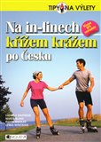 Na in-linech křížem krážem po Česku - obálka