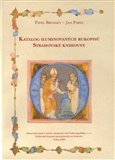 Katalog iluminovaných rukopisů Strahovské knihovny - obálka