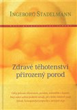 Zdravé těhotenství, přirozený porod - obálka