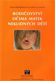 Rodičovství očima matek neklidných dětí - obálka