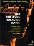 Hry pro levou polovinu mozku - obálka
