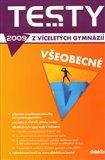 Testy z víceletých gymnázií 2009 - všeobecné - obálka