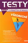 Testy z víceletých gymnázií 2009 - všeobecné