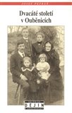 Dvacáté století v Ouběnicích - obálka