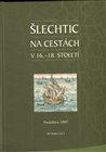 Šlechtic na cestách v 16. - 18. století