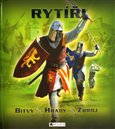 Rytíři - bitvy, hrady, zbroj - obálka