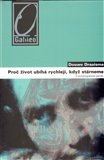 Proč život ubíhá rychleji, když stárneme - obálka