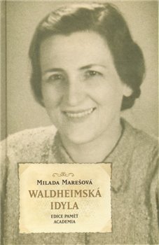 Obálka titulu Waldheimská idyla