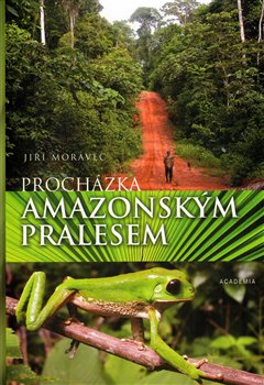 Obálka titulu Procházka amazonským pralesem