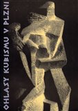 Ohlasy kubismu v Plzni - obálka